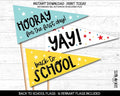 1st Day of School Printable Pennant Flags Bundle, Hooray, Yay . Instant Download - Scrap Bits