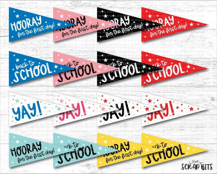 1st Day of School Printable Pennant Flags Bundle, Hooray, Yay . Instant Download - Scrap Bits