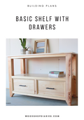 Basic Shelf with Drawers Plan