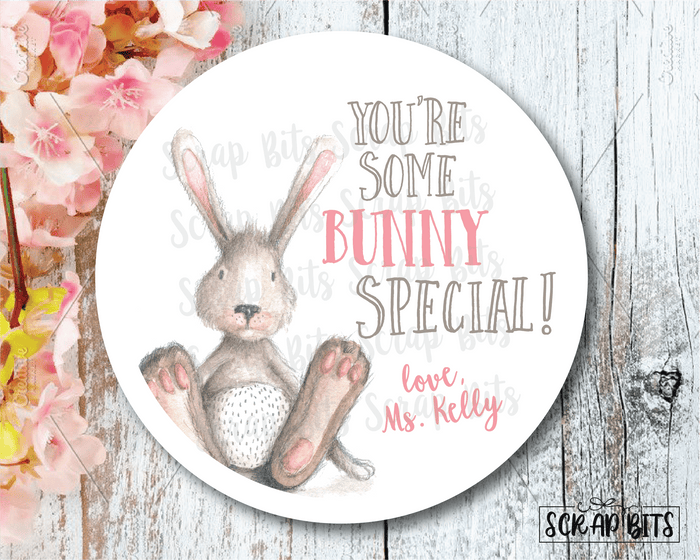 Easter Stickers . You're Some Bunny Special . Personalized Easter Gift Labels - Scrap Bits