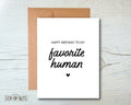 Favorite Human Birthday Card - Scrap Bits