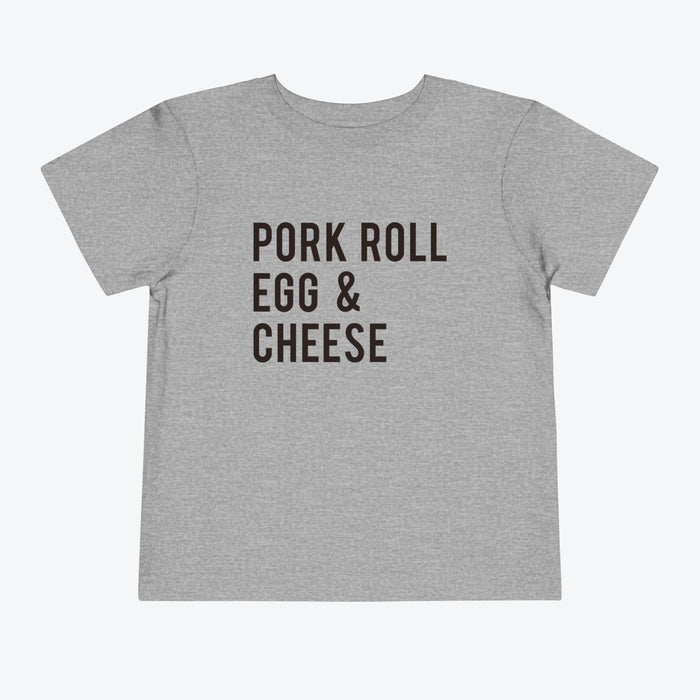Pork Roll Egg & Cheese II Toddler Tee