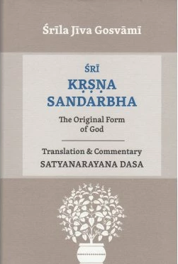 SRI KRSNA SANDARBHA (The Original Form Of God)